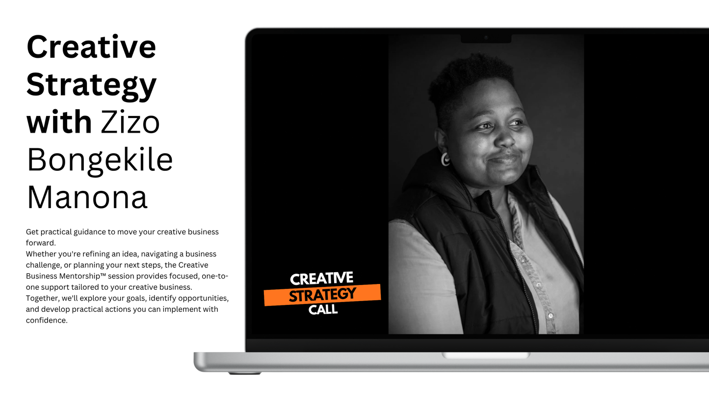 Creative Strategy Call with Zizo Bongekile Manona